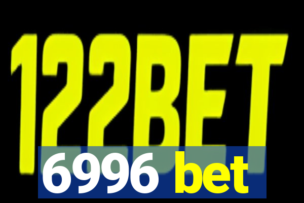 6996 bet